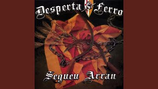 Video thumbnail of "Desperta Ferro - Som I Serem Cules"