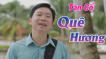 Tân Cổ Quê Hương - NS Thanh Nhường