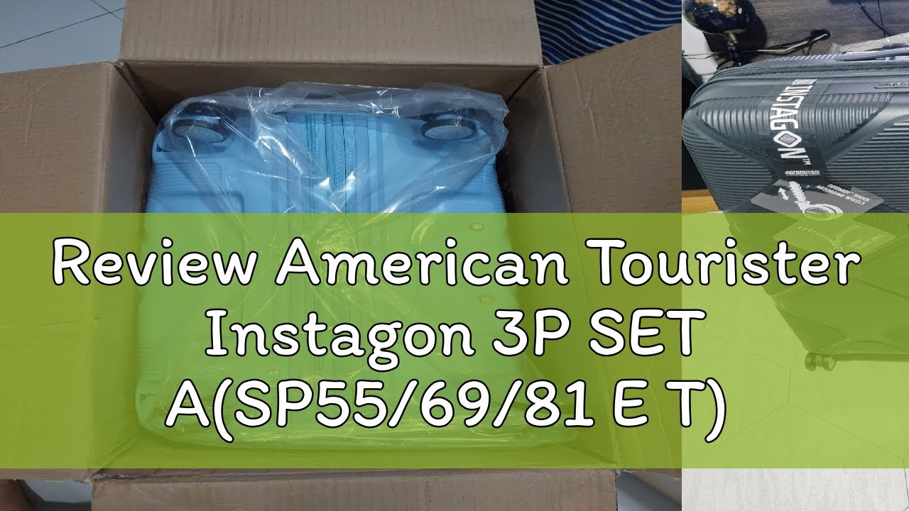 Review American Tourister Instagon 3P SET A(SP55/69/81 E T) EXP TSA ...