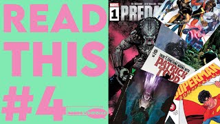 Read This#4 | Super Men, Mind Control, Punishers, Henges, Predators and Mutants!