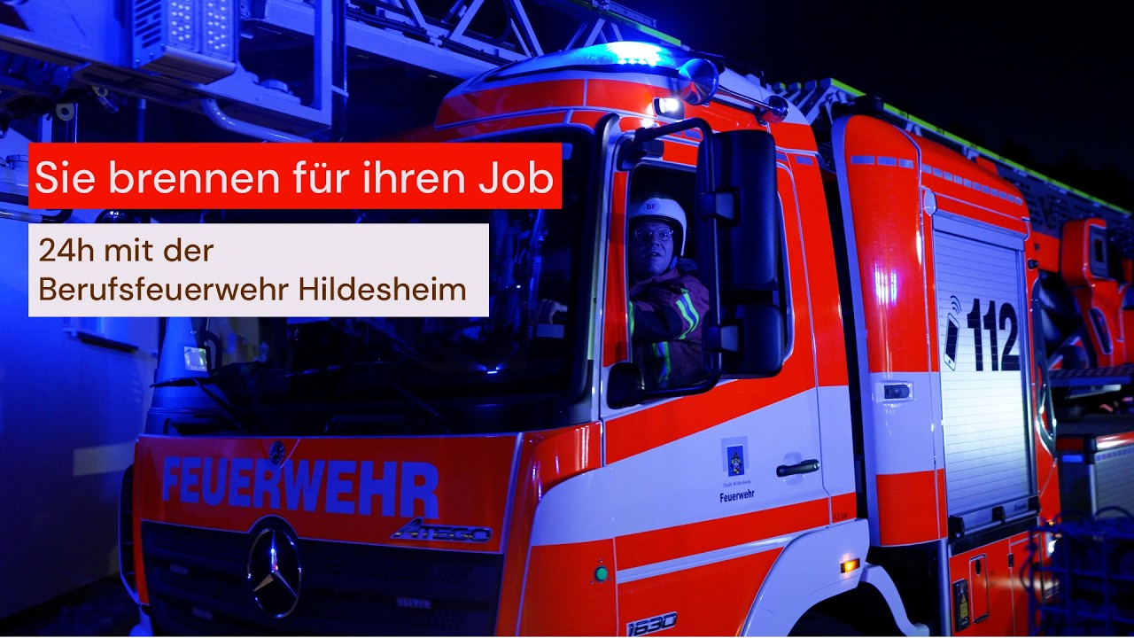 Sie brennen für ihren Job - 24h mit der Berufsfeuerwehr Hildesheim