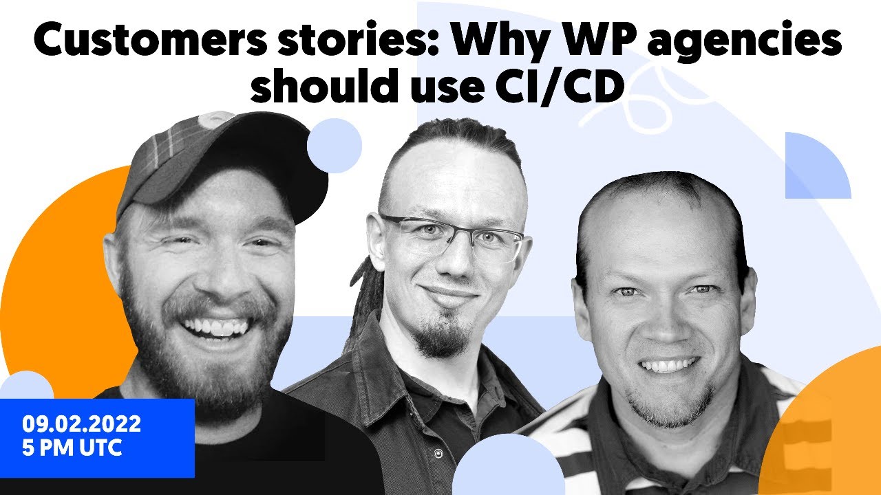 Customer stories: Why WP agencies should use CI/CD  | Buddy Webinar #11
