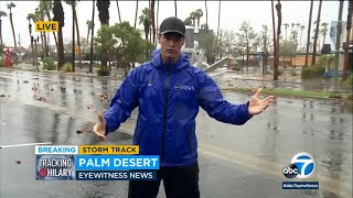 Rob Marciano reports from Palm Desert as tropical storm Hilary moves through SoCal