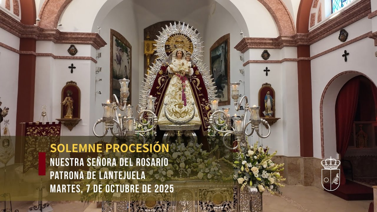 FELICITACION Y PROCESION DE LA PATRONA Ntra. Sra. DEL ROSARIO 2025