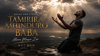Tamirira Mhinduro Baba 