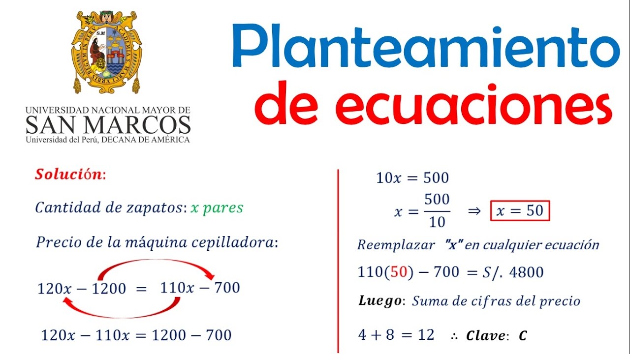 EXAMEN DE ADMISIÓN UNMSM 2017 1 / Planteamiento de
