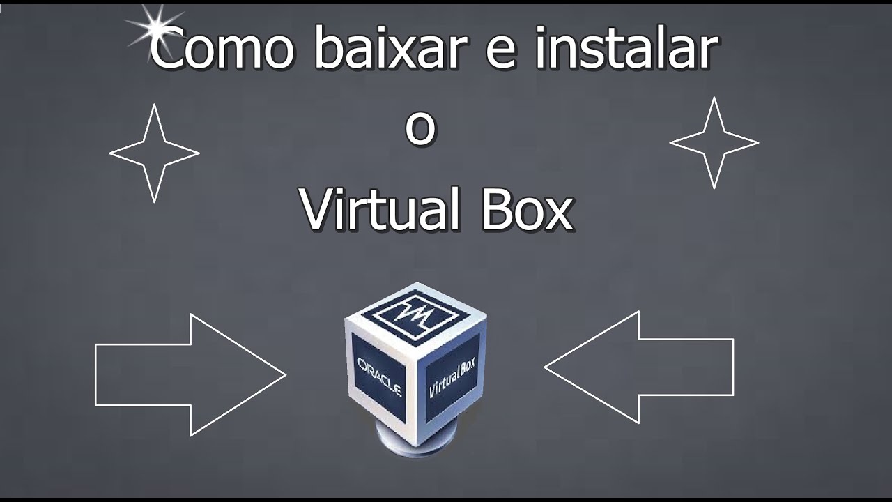 Como baixar e instalar o VirtualBox - YouTube