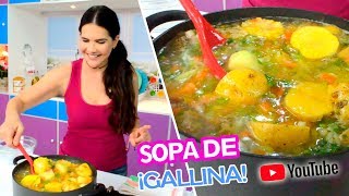 ¿Cómo se hace la Sopa o Sancocho de Gallina?