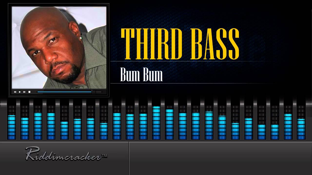 Third Bass Bum Bum [Soca 2016] [HD] YouTube