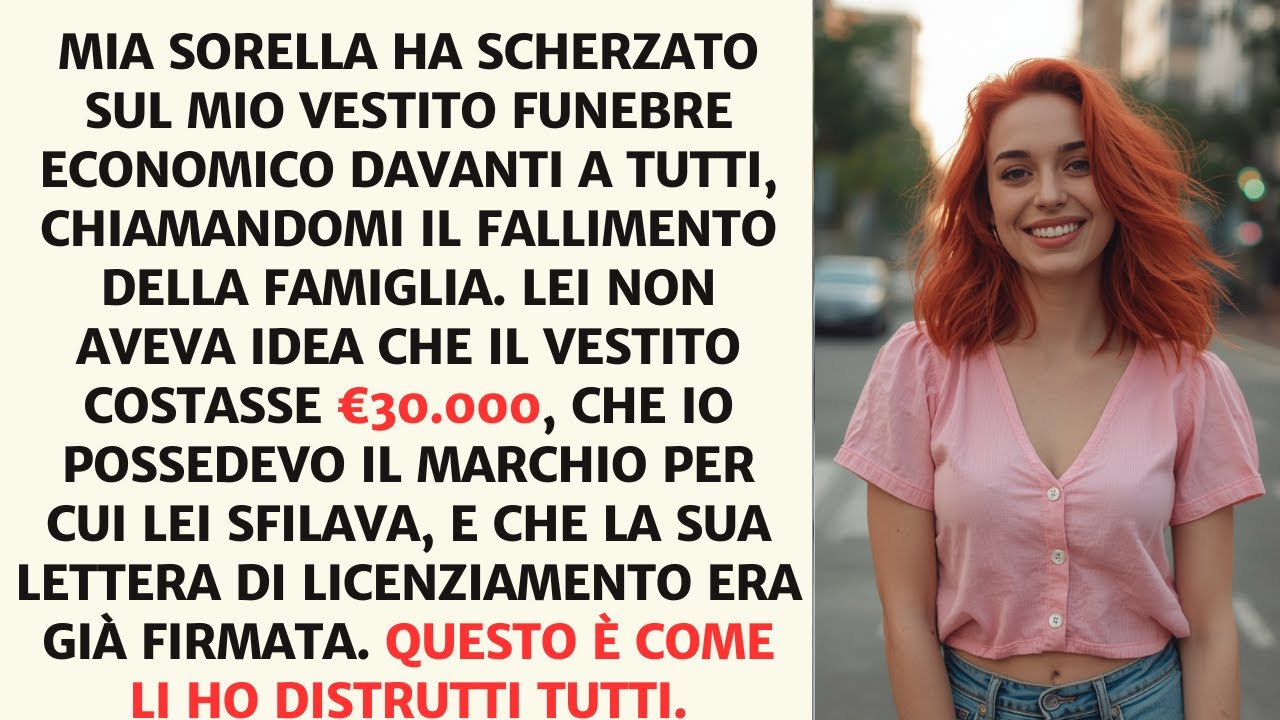 Al Funerale Di Mia Madre, Mia Sorella Schernì I Miei Vestiti—Non Sapeva Che Ero La Fondatrice.