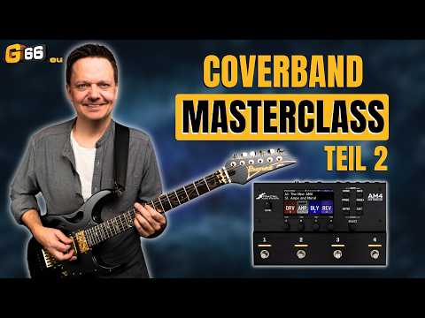 Cover Band Masterclass for the Fractal Audio FM9 (Part 2/5)