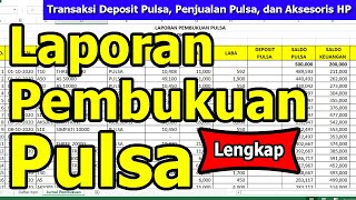 Mudah Membuat Laporan Pembukuan Pulsa