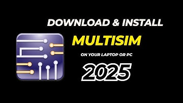How to Download & Install Multisim Software in PC or Laptop 2025 | Window 10/11 | Trial