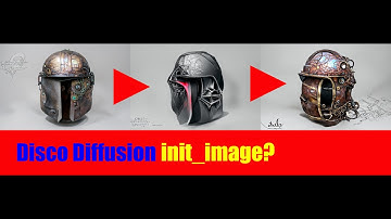 Quick Tutorial for DISCO DIFFUSION "init_image" (Steampunk the Mandalorian helmet!)