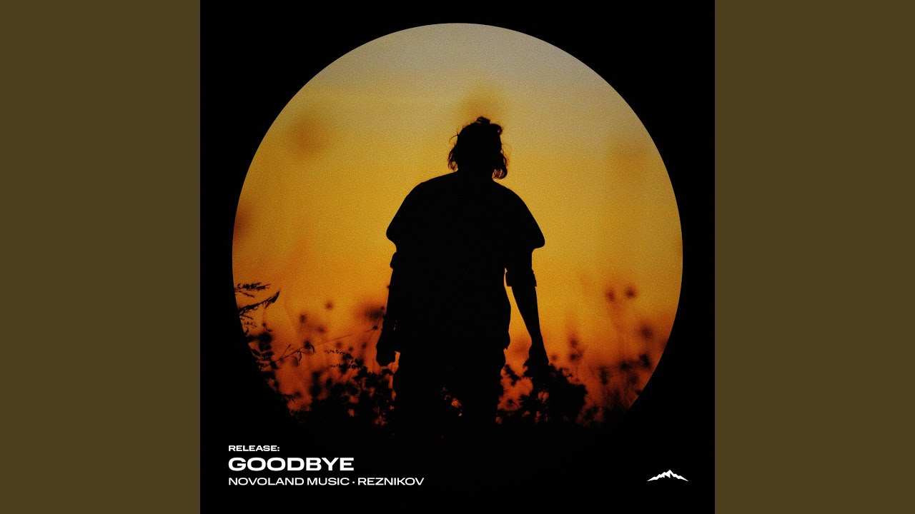 Watch Goodbye on YouTube Watch Goodbye on YouTube