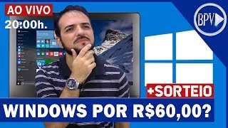 Windows ORIGINAL por menos de R$60,00? Windows ORIGINAL por menos de R$60,00?