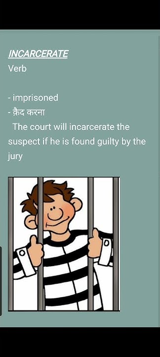 incarcerate-meaning-in-hindi-incarcerate-incarcerated-incarceration