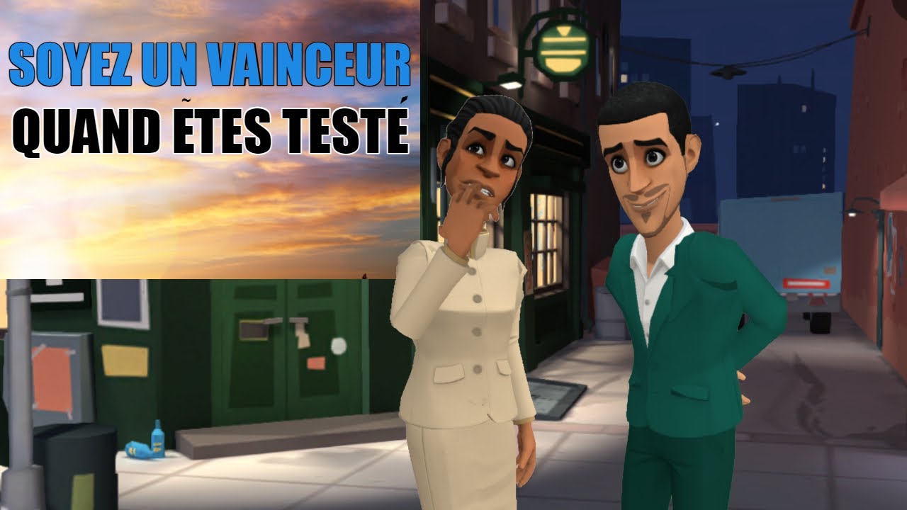 Animation chrétienne - Soyez un vainqueur lorsque vous êtes testé