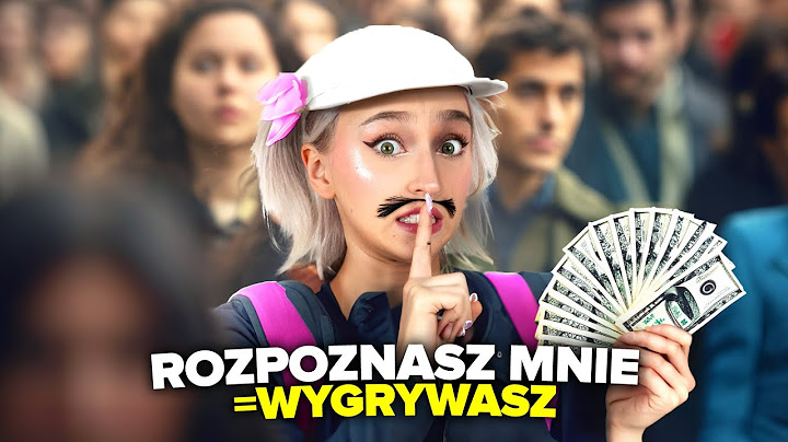 ROZPOZNASZ MNIE = WYGRYWASZ $$$