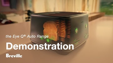 the Eye Q® Auto Range | Discover the features of Breville’s smartest toaster yet | Breville AU