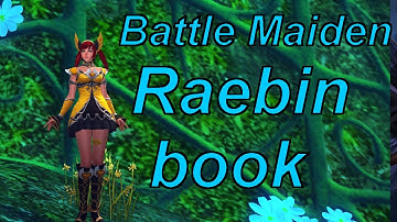 C9 Skillbook Showcase - Battle Maiden new Raebin books (Raebin part 2)