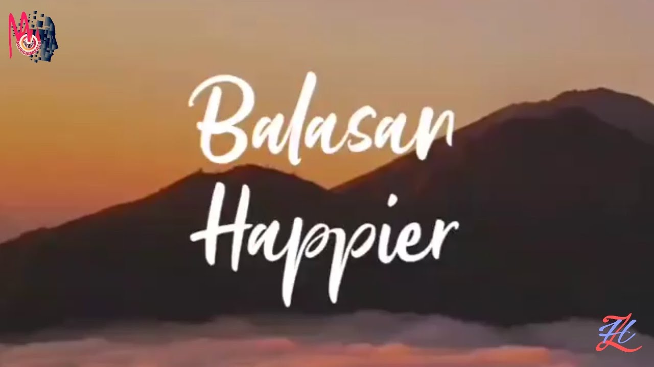 Best English Songs 2021 WhatsApp Status Video | English Song – Balasan Happier | WhatsAppStatusVideo