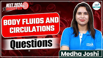 Body Fluids and Circulations | Assertion and Reason Statements Questions | Class 11 | Live | IL NEET