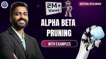 Lec-19: Alpha Beta Pruning in Hindi with Example | Artificial Intelligence