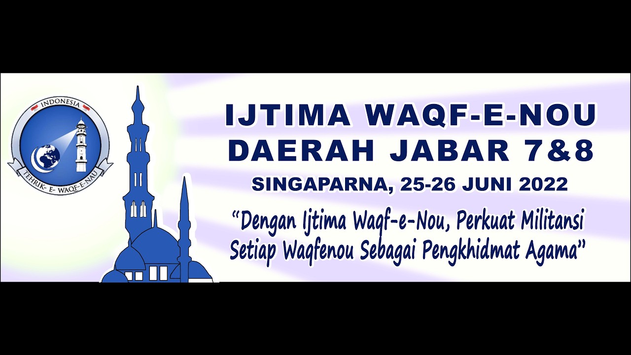 Ijtima Waqfenou Daerah Jabar 7&8 Tahun 2022
