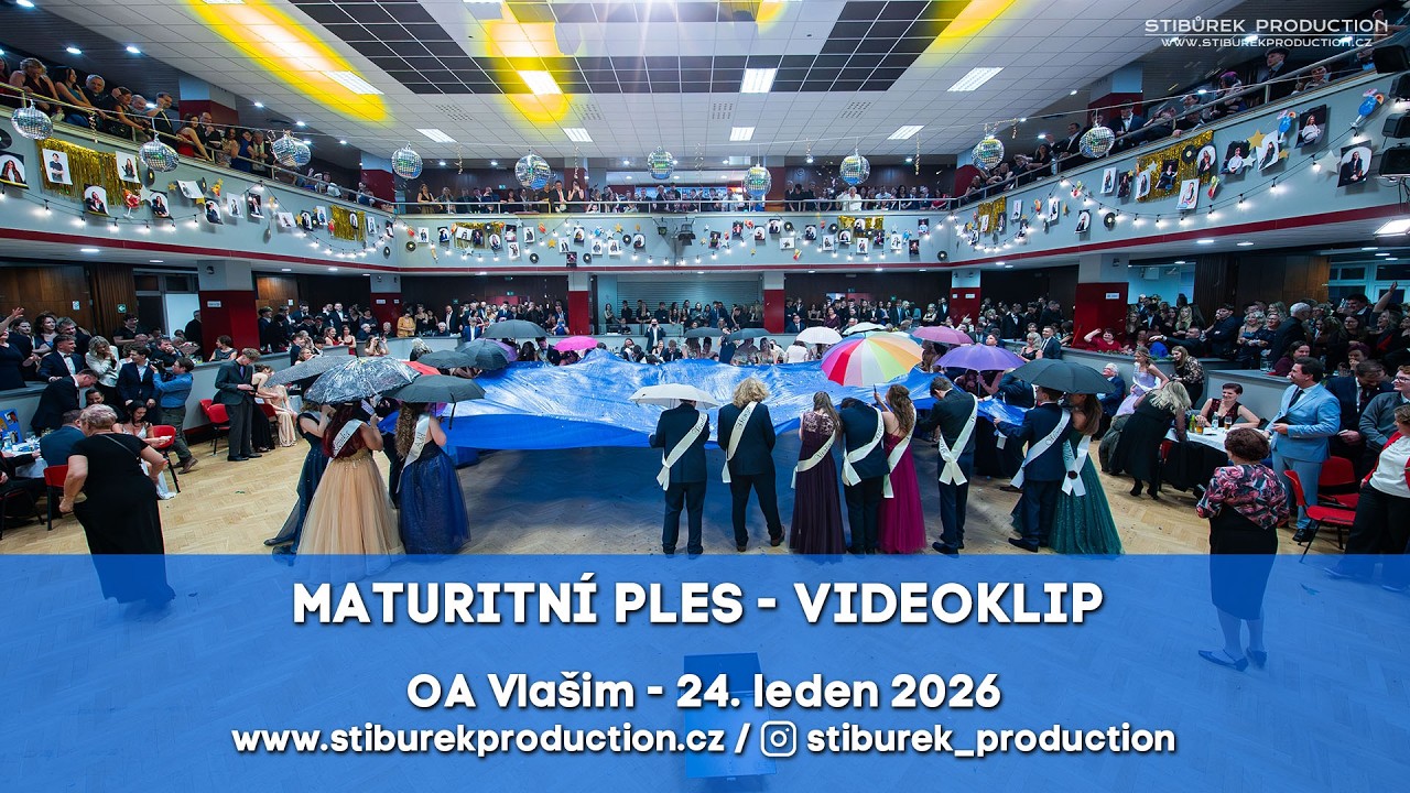 Videoklip / OA Vlašim / 24.1.2026 / Maturitní ples