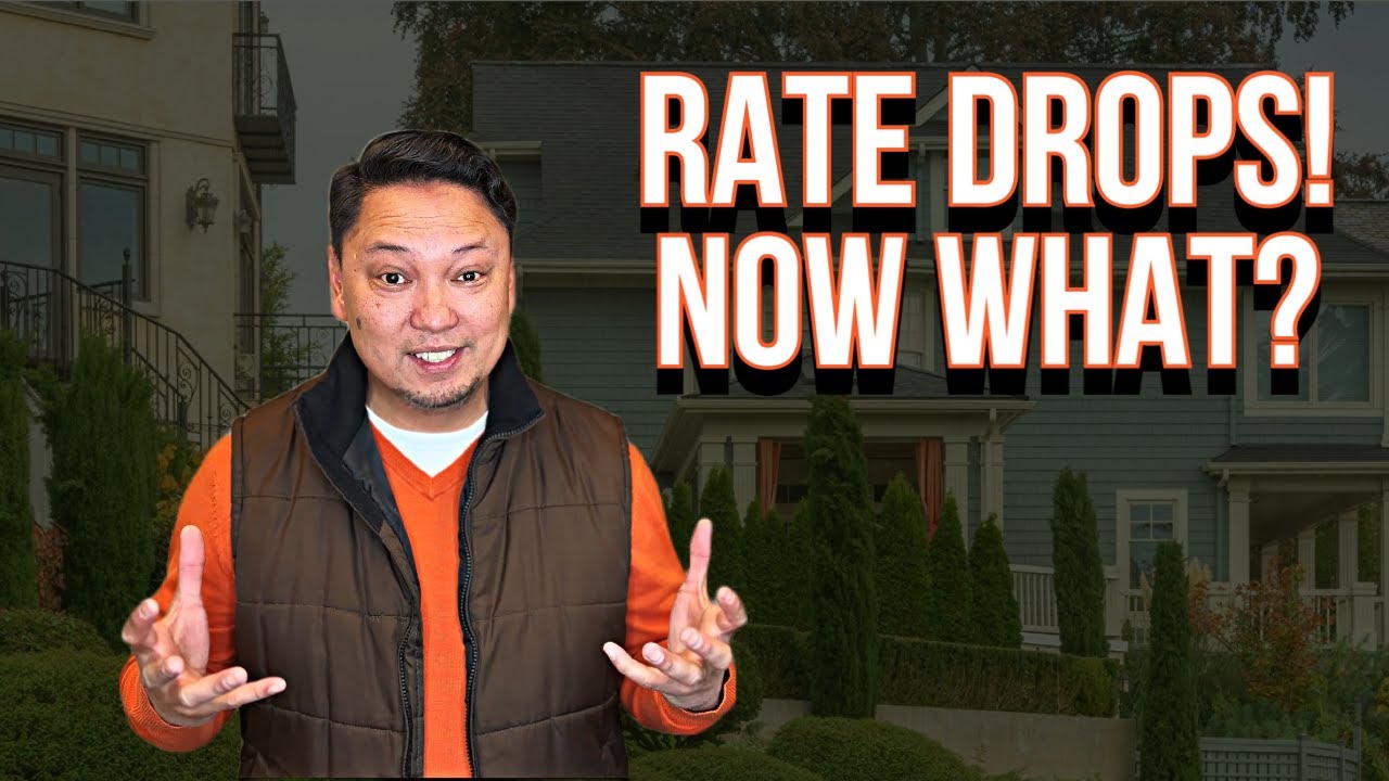 Interest Rates Have Dropped. Buy NOW or WAIT? Eldon Guerrero Seattle