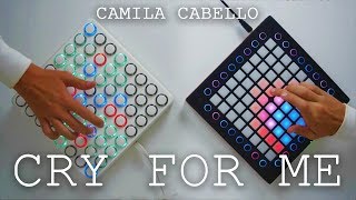 Camila Cabello - Cry For Me (Launchpad Softcover) (M+ike Remix)