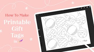 How To Create Printable Gift Tags on Procreate | Christmas Art | 25 Sweetpeas