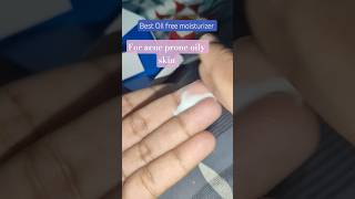 #acne #oilyskin #bestmoisturizer #best #oilfree #shorts #moisturizer#skincare#skincareroutine