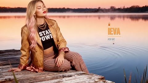 Ieva  - Hug me (Original)