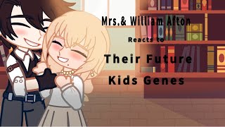 Teen Mrs. and William Afton Reacts To Their Future Kids Genetick(Fnaf)