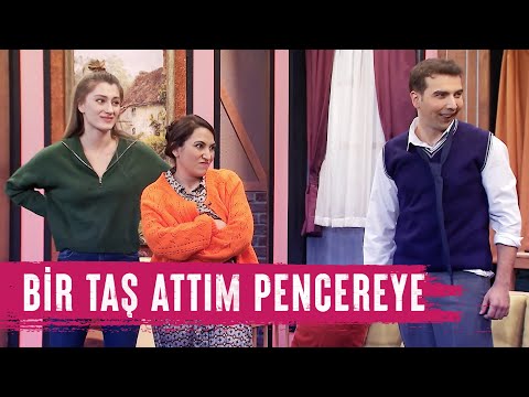 Bir Taş Attım Pencereye (107.Bölüm) - Çok Güzel Hareketler 2