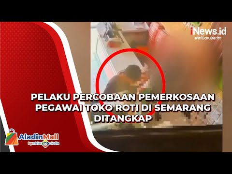 Polisi Tangkap Pelaku Percobaan Pemerkosaan Pegawai Toko Roti di Semarang, Begini Modusnya