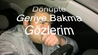 bakma gözlerim.wmv Resimi