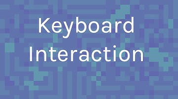 Keyboard Interaction ~ MMP 210