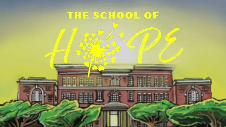 The School of Hope- Book Trailer