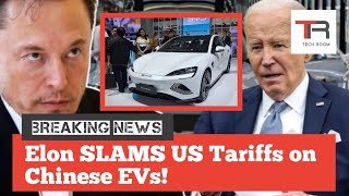 Elon Musk OPPOSES Biden's Massive EV Tariffs Against China!