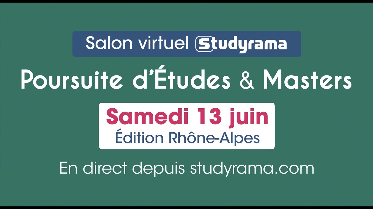 Salon virtuel Studyrama : Poursuite d'Etudes et Masters édition Rhône-Alpes
