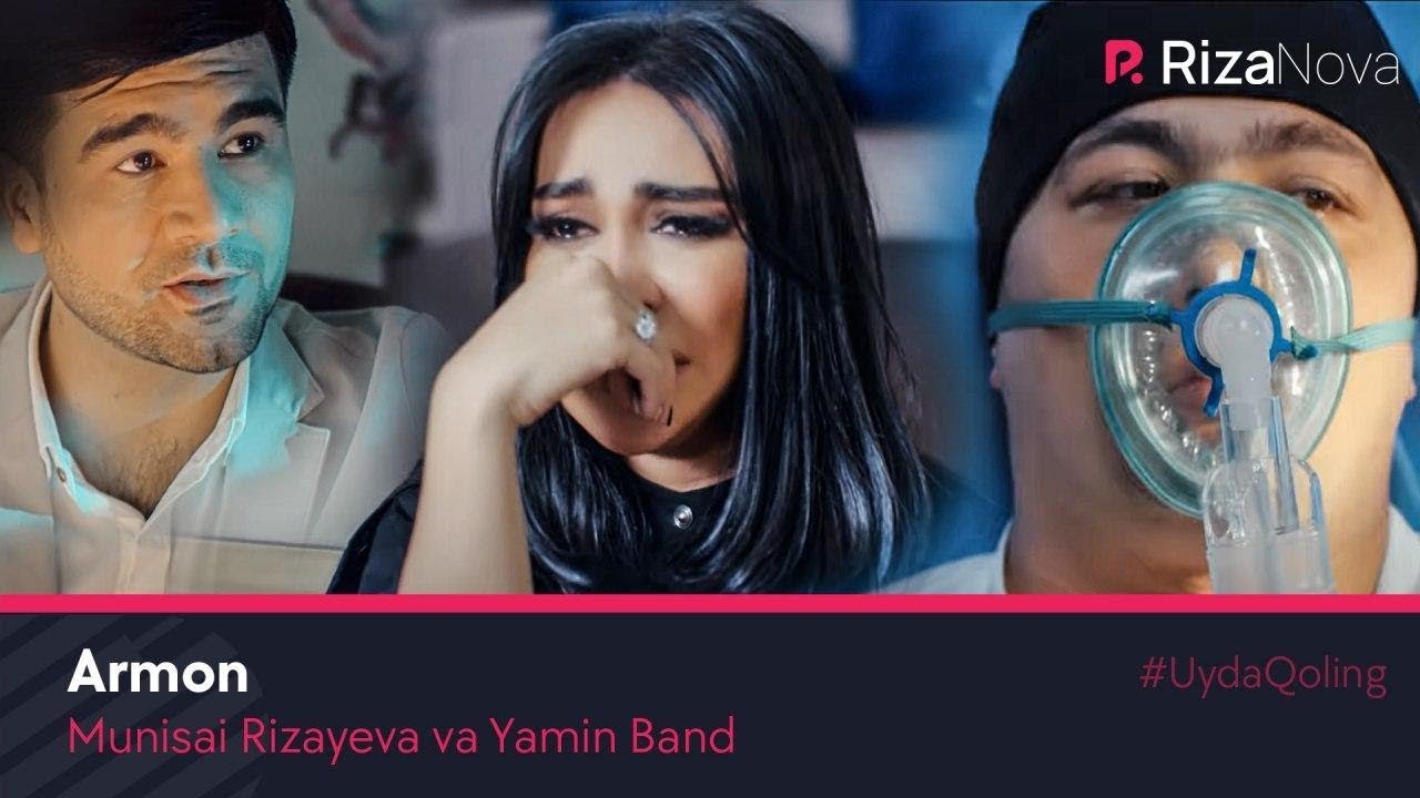 Munisa Rizayeva va Yamin Band   Armon          UydaQoling