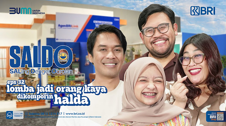 SALDO - Eps. 32: Lomba Jadi Orang Kaya Dikomporin Halda