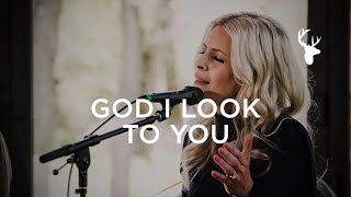 God I Look to You (Acoustic) - Jenn Johnson | Moment chords