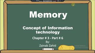 What is Memory | RAM | SRAM| DRAM | MRAM | Information Technology |  Chapter 3 part 6