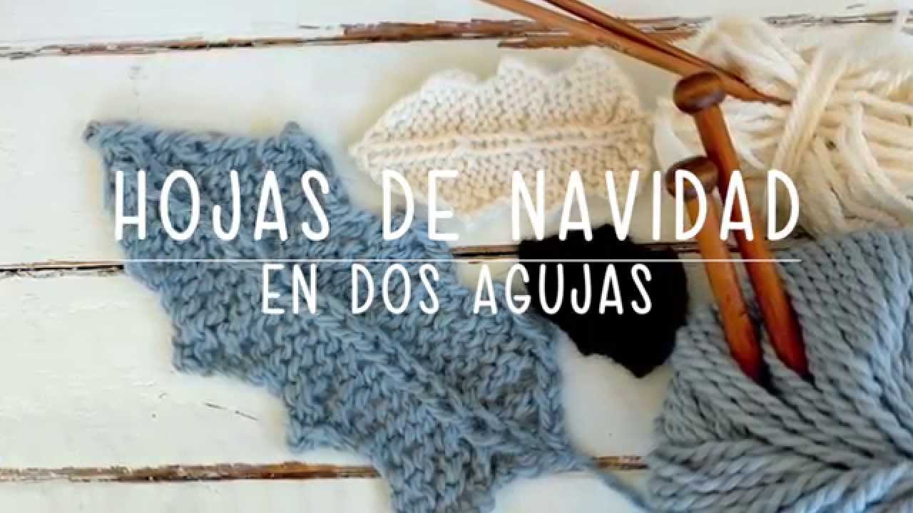 Hojas tejidas en dos agujas (para Navidad, Otoño, Halloween)