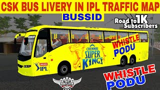 CSK LIVERY BUSSID IN IPL TRAFFIC MAP | DOWNLOAD NOW