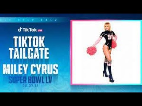 Miley Cyrus – We Can't Stop (Live at the Super Bowl #TiktokTailgate)
